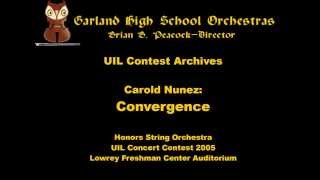 Nunez: Convergence - Garland HS Orchestra