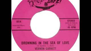 Vernon Garrett   Drowning In The Sea Of Love