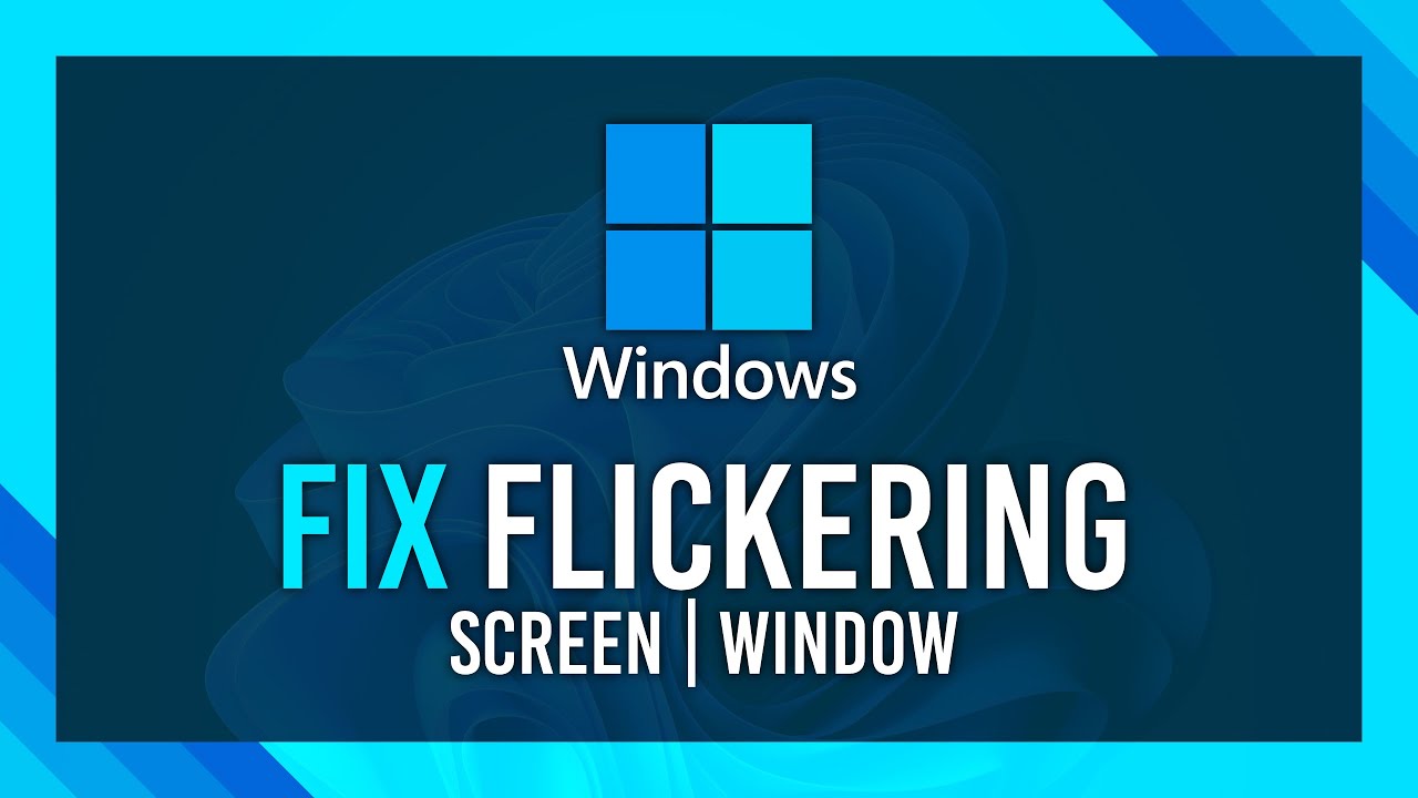 Fix Screen/Programs Flickering & Flashing | Windows Guide