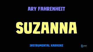 Download lagu Ary Fahrenheit [ SUZANNA ] [ Instrumental ] [ Karaoke   Lirik ] mp3