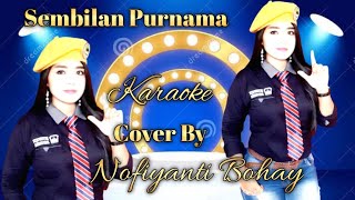 Download lagu SEMBILAN PURNAMA KARAOKE NO VOCAL COWOK mp3