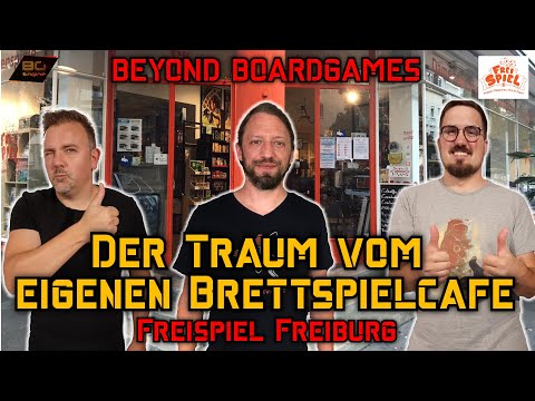 BEYOND Boardgames 20#12 - Der Traum vom eigenen Brettspielcafe - Freispiel Freiburg - Brettspiel
