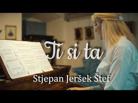 STJEPAN JERŠEK ŠTEF - Ti si ta (Official video 2022.)