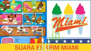 Download lagu Suara Es Krim Miami mp3