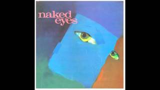 Naked Eyes – “Fortune And Fame” (EMI America) 1983