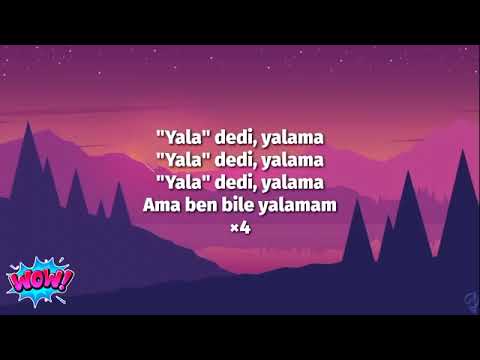 yala dedi yalama (normal version)