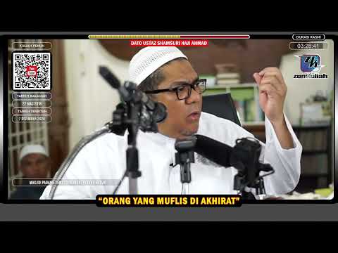 TAZKIRAH : Golongan Muflis Di Akhirat (Jangan Hina Orang) - Ustaz Shamsuri Ahmad