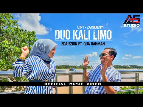 Duo Kali Limo - Eda Ezrin ft. Qua Rahman | Official Music Video | Mu Kato Katku Aku Kato Ko Mu