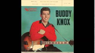 Buddy Knox -  C&#39;mon Baby