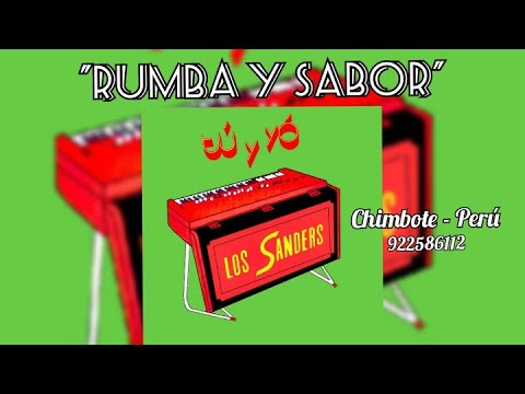 TU Y YO - LOS SANDERS DE ÑAÑA - CONJUNTO RÍTMICO "Rumba y Sabor" #922586112