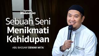 Download lagu Sebuah Seni Menikmati Kehidupan | Abu Bassam Oemar Mita mp3 Download lagu Sebuah Seni Menikmati Kehidupan | Abu Bassam Oemar Mita mp3