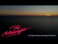 The Midnight - Los Angeles (Piano and Strings Fan Remix)