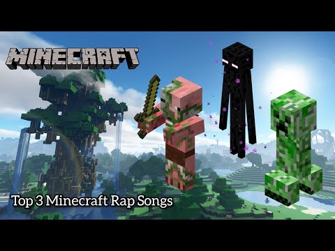 Top 3 Minecraft Rap Songs