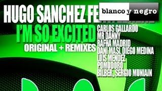 Hugo Sanchez Feat. Lerene - I'm So Excited (2K14 Mix) Mr. Danny Remix (Official Audio)
