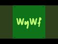 WyWf Remix