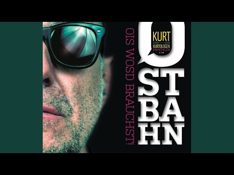 Wie I'm Kino - Kurti Ostbahn