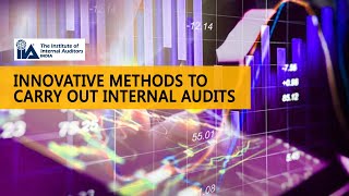 Innovative Methods To Carry Out Internal Audits