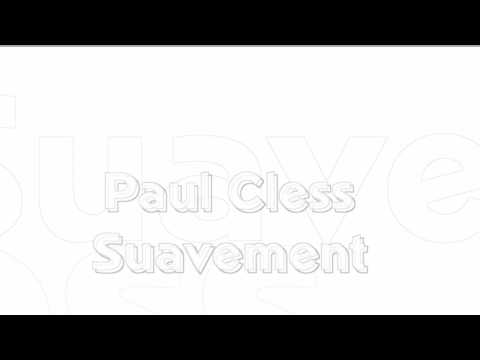 Paul Cless   Suavement Jiggy Joint ReMix