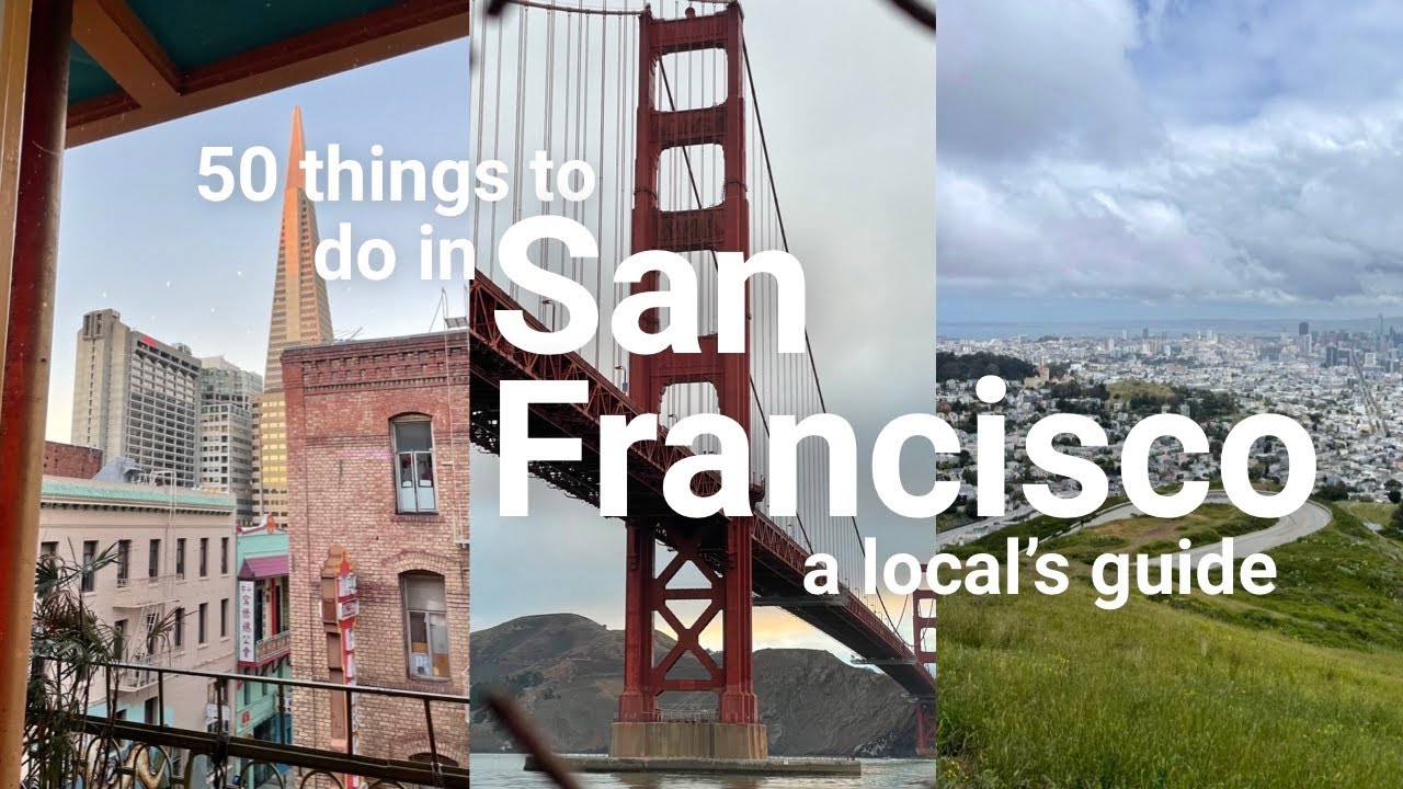 50 things to do in San Francisco | travel guide & attractions