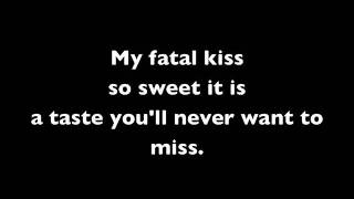 Krypteria-My Fatal Kiss (Lyrics)