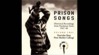 Alan Lomax Collection - Bama Stuart - I&#39;m Goin&#39; Home - Prison Songs