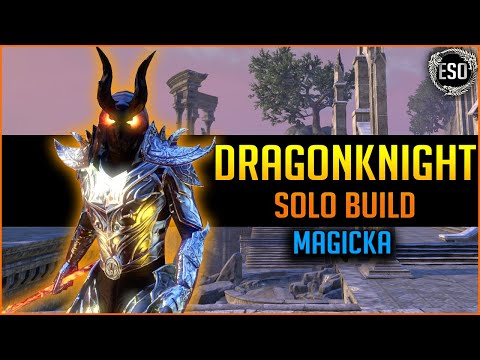 🔥Magicka Dragonknight Solo Build PvE🔥 - ESO Elder Scrolls Online