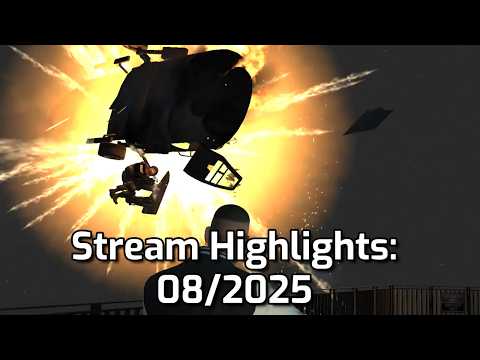 Stream Highlights: 08/2025