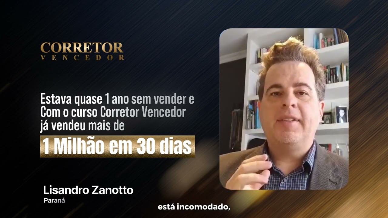 Lisandro Zanotto - PR, Estava 1 ano sem vender, com o curso CV já vendeu mais de 1 Milhão em 30 dias
