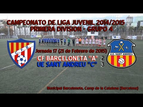 2014/2015 - J17 - JUVENIL 1ª - CF Barceloneta A - UE Sant Andreu C  2-3