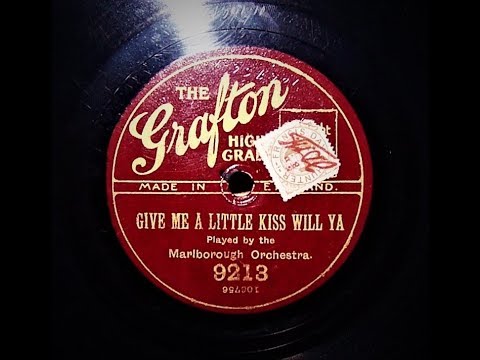 Give Me A Little Kiss, Will Ya, Huh ? - Bill Wirges  and His Orchestra (1926)