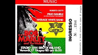 Bob Marley & The Wailers - Live at San Siro Stadium, Milan, Italy (27 June 1980)