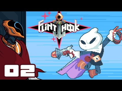 Let's Play Flinthook - PC Gameplay Part 2 - Takin Down Bad Billy Bullseye!