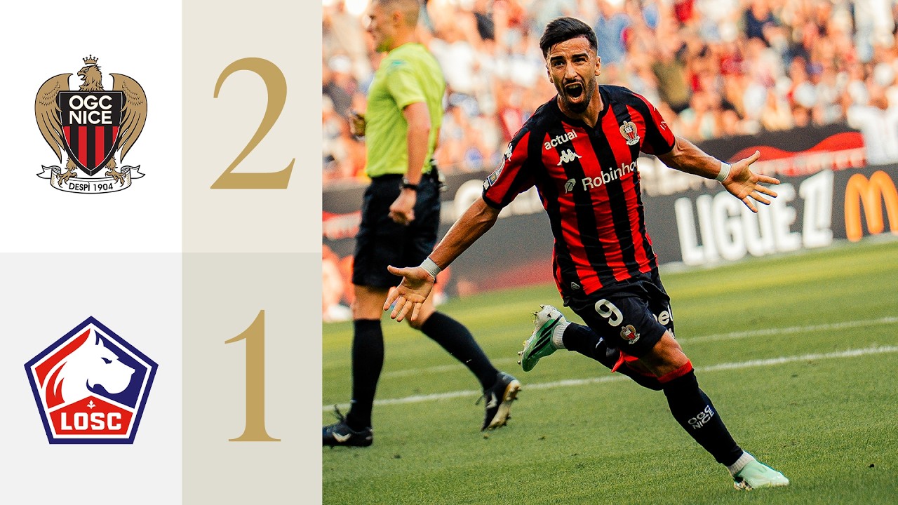 OGC Nice 2 - 1 Lille OSC highlights