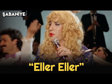 Şabaniye - Eller Eller!