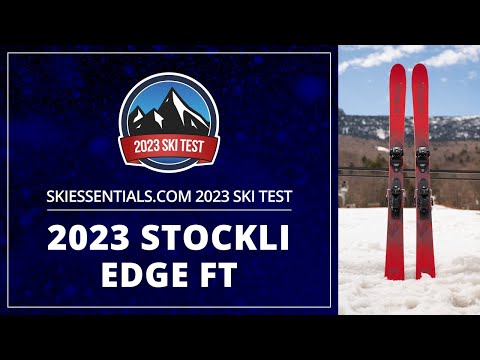 2023 Stockli Edge FT - SkiEssentials.com Ski Test