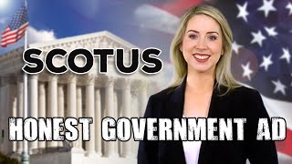 Honest Government Ad | The Supreme Court 🇺🇸