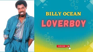 Billy Ocean - Loverboy | Dolby Remastered | 1984