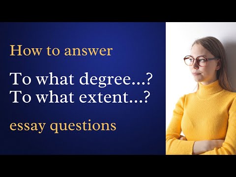 Part of a video titled How to answer to what extent or degree questions - YouTube
