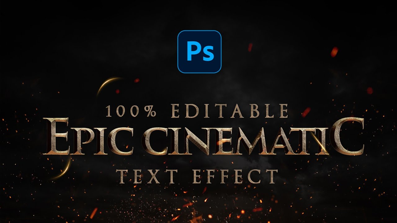 EDITABLE EPIC CINEMATIC TEXT EFFECT IN PHOTOSHOP (Easy Tutorial)