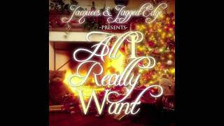 Jacquees &amp; Jagged Edge &quot;All I Really Want&quot;