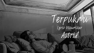 Download lagu Astrid - Terpukau (Lyric Visualizer) mp3