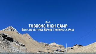Thorong High Camp with breathtaking views and thin mountain air