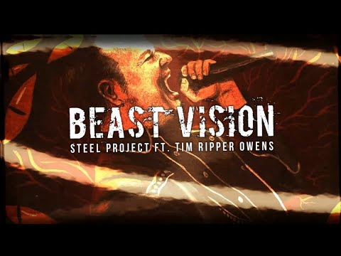 Steel Project - Beast Vision ft. Tim Ripper Owens (Official Lyric Video)