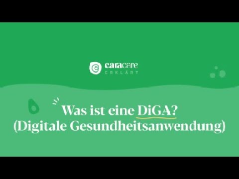 Was ist eine DiGA (Digitale Gesundheitsanwendung)?