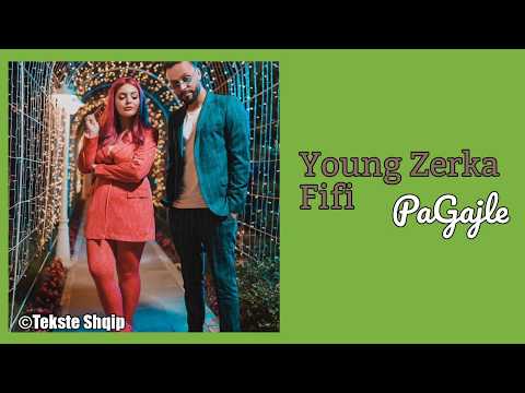 Young Zerka ft. Fifi - PaGajle (Lyrics Video)