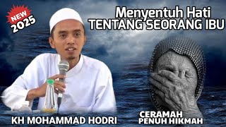 Download lagu Ceramah Paling Menyentuh Hati // TENTANG IBU‼️KH MOH HODRI Live Palengaan mp3