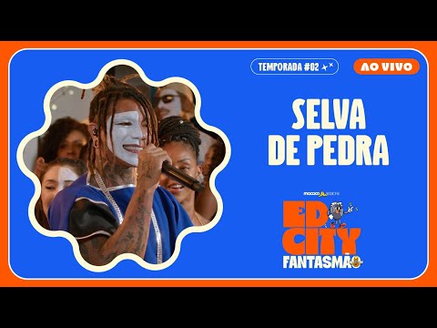 Selva De Pedra - Fantasmão