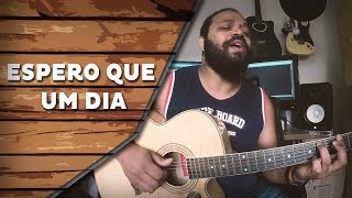 Espero que um dia - Natiruts (Cover) | Um canto, um violão.