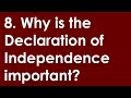 8. Why is the Declaration of Independence important? 128 Official Questions 2020 Citizenship Test