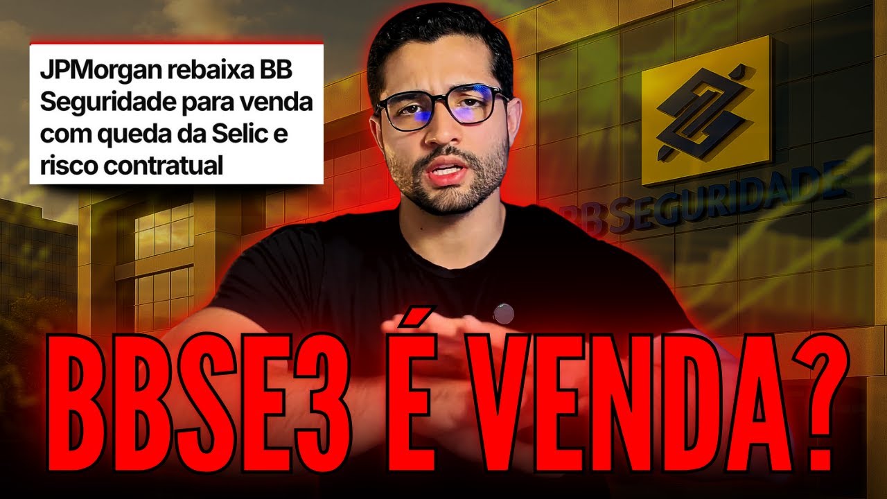 BB SEGURIDADE É UM RISCO ENORME PARA 2026? MINHA VISÃO SOBRE BBSE3 E A RECOMENDAÇÃO DO JP MORGAN